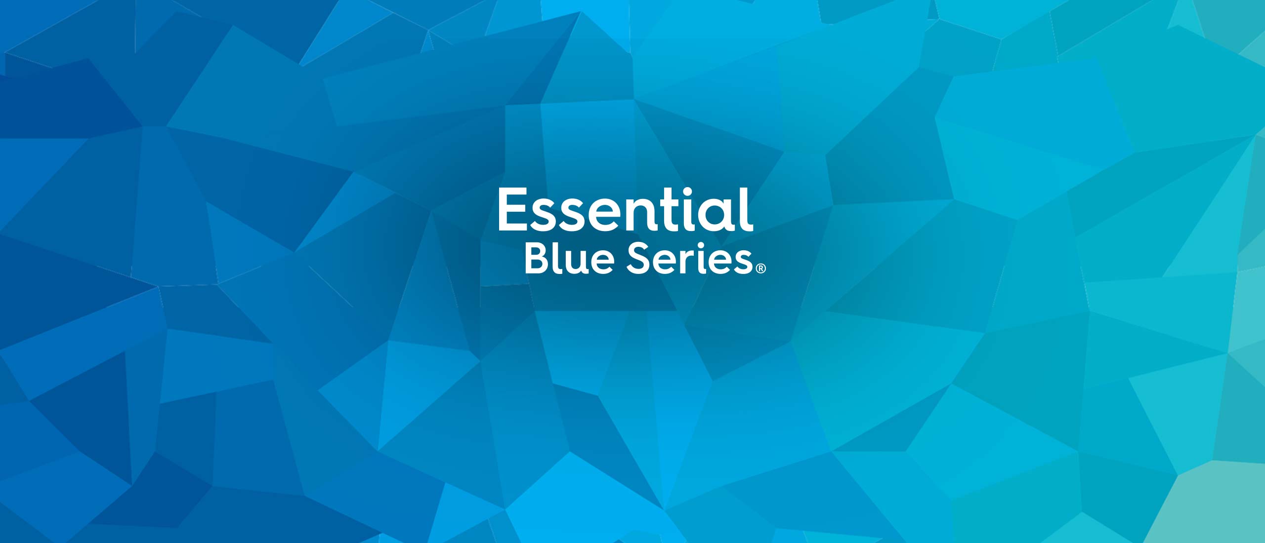 Essential Blue Series™